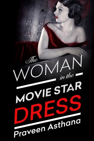 Book Review: The Woman In The Movie Star&nbsp;Dress