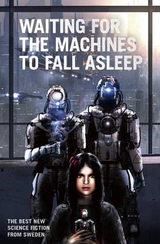Book Review: Waiting For The Machines To Fall&nbsp;Asleep`