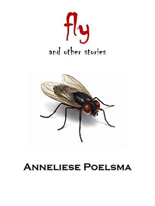Novella Review: Fly And Other&nbsp;Stories
