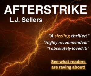 Book Spotlight: AfterStrike: An Unforgettable Thriller by L.J.&nbsp;Sellers