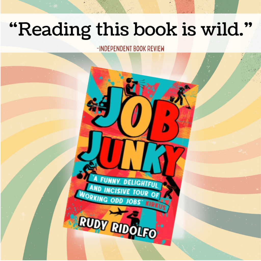 Book Spotlight: Job Junky by Rudy&nbsp;Ridolfo